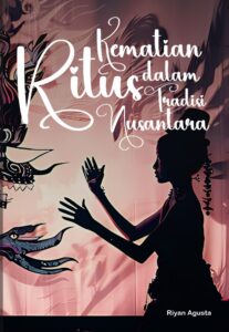 Ritus Kematian dalam Tradisi Nusantara