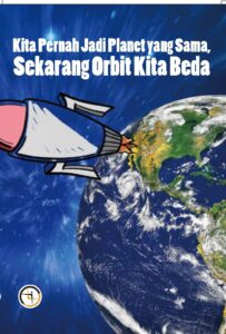 Kita Pernah Jadi Planet yang Sama, Sekarang Orbit Kita Beda