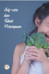 Self-care dan Tubuh Perempuan