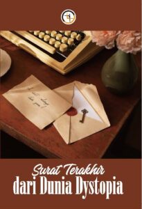 Surat Terakhir dari Dunia Dystopia