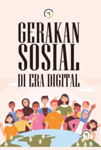 Gerakan Sosial di Era Digital