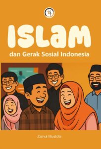 Islam dan Gerak Sosial Indonesia