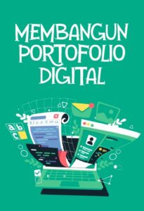 Membangun Portofolio Digital