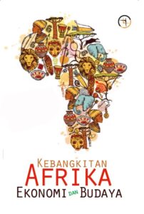Kebangkitan Afrika: Ekonomi dan Budaya