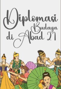 Diplomasi Budaya di Abad 21